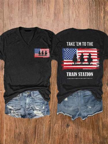 Women's Take 'Em To The Train Station Flag Print V-Neck T-Shirt