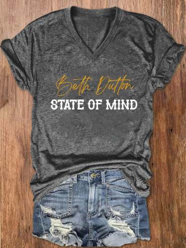 Women's Beth Dutton State of Mind Printed V-Neck Tee