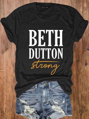 Women's BETH DUTTON STRONG Print Tee