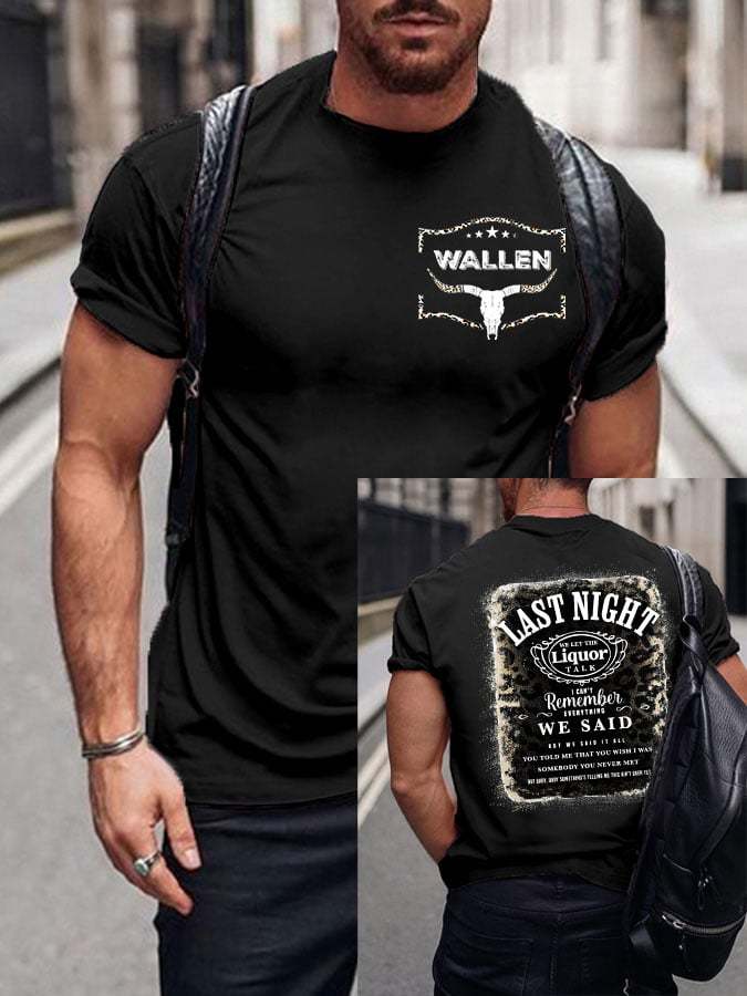 Men's Wallen Last Night We Let The Liquor Talk Western Print Short Sleeve T-Shirt