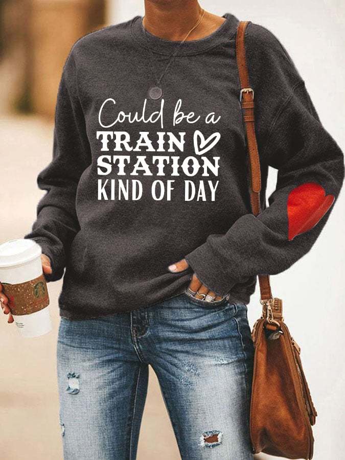 Women's Could Be A Train Station Kind Of Day Print Sweatshirt