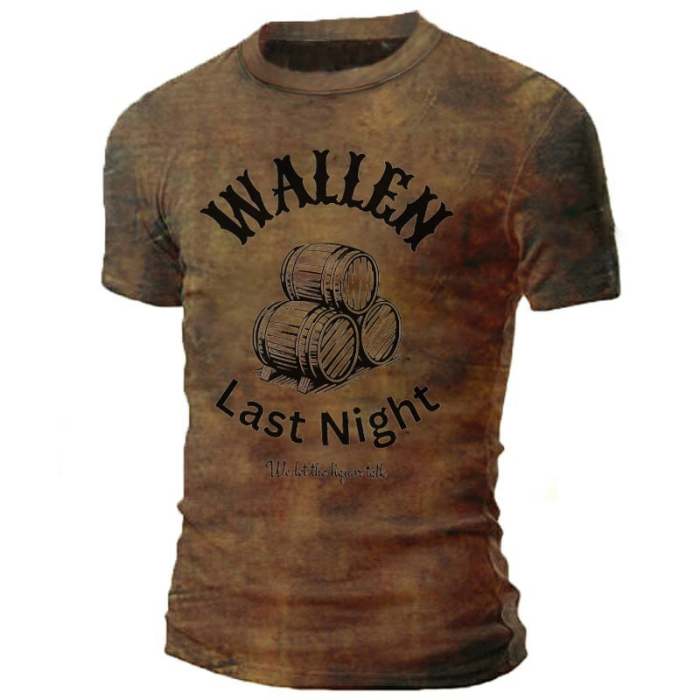 Men's Wallen Last Night We Let The Liquor Talk Print T-Shirt