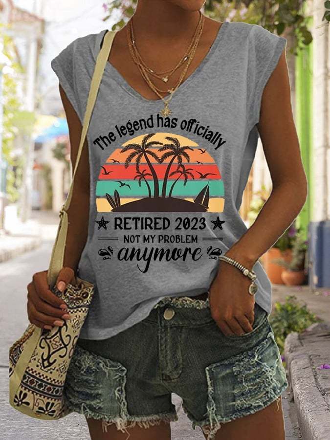 Women's Funny Retirement The Legend Has Retired Not My Problem Anymore Sleeveless Tee