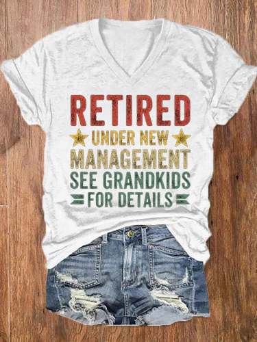 Women's Funny Retirement Retired Under New Management See Grandkids for Details V-Neck Tee