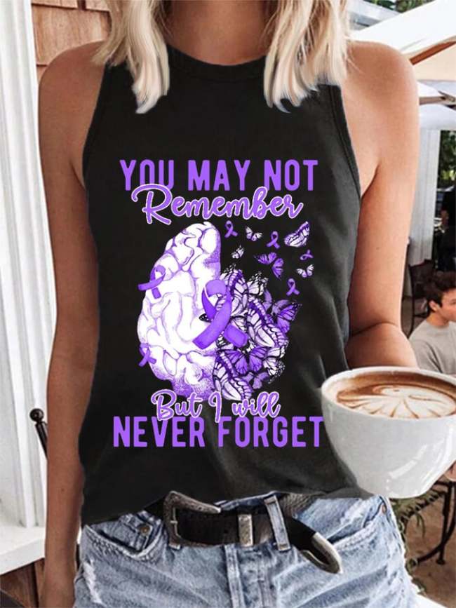 Women's You May Not Remember But I Will Never Forget Print Casual Tank Top