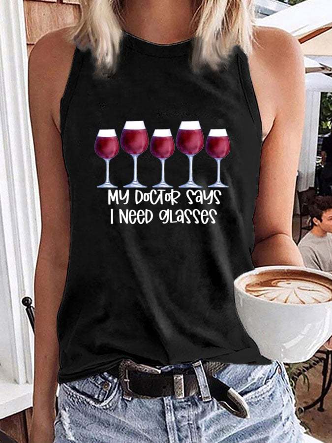 Women's My Doctor Say I Need Glasses Print Tank Top