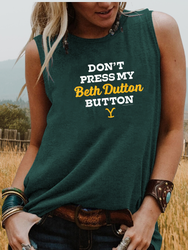 Women's Western Cowgirl  Don't Make me Go Beth Dutton On You  Print Sleeveless Tank T-Shirt For Cowgirl