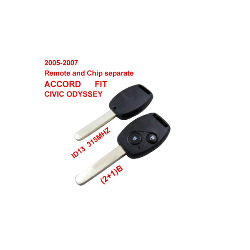 2005-2007 Remote Key 2+1 Button and Chip Separate ID:13 (315 MHZ) for Honda