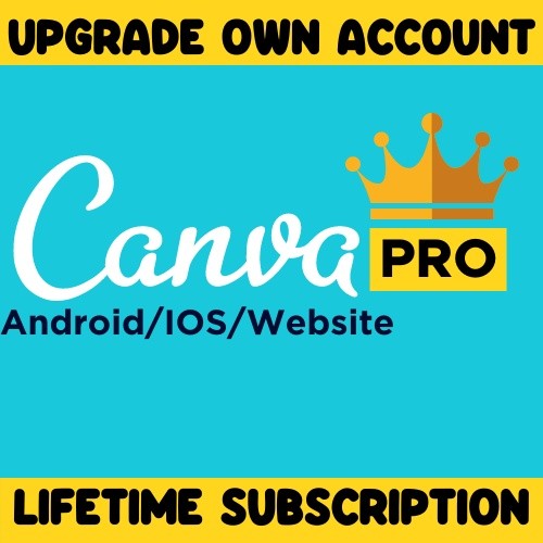 Canva Pro Premium Lifetime Account - Upgrade your account ( 2022 Latest)