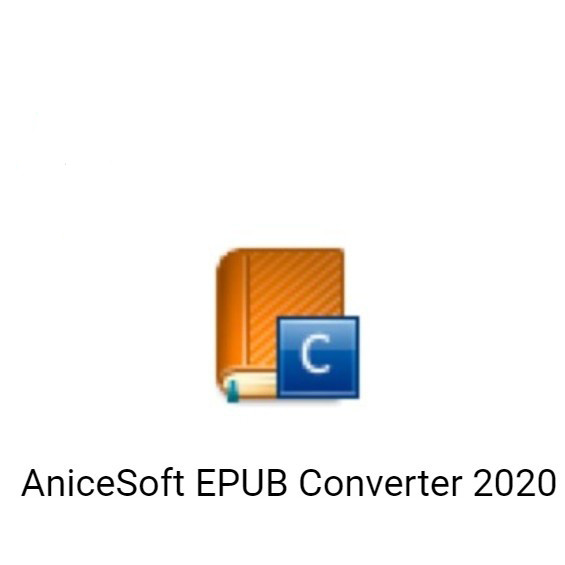EPUB , Kindle , AZW , PDF Converter Anicesoft life time [🔥 Full Version 🔥] + Updateable [Life Time Guarantee]