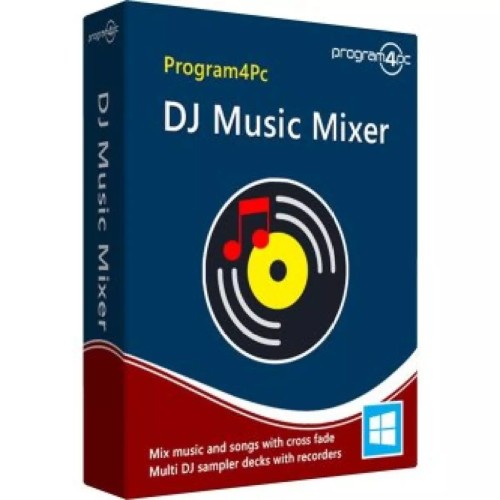 Program4Pc DJ Music Mixer v8.6 [🔥 Full Version 🔥] + Updateable [Life Time Guarantee]