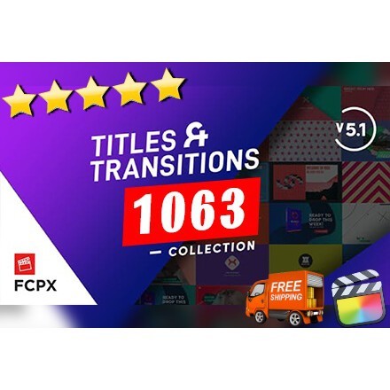 [⭐️⭐️⭐️⭐️⭐️] 1063++ FCPX Titles & Transitions + Tutorial🔥 Final Cut Pro X M1 plugin Pack/effect/Transition/title/bundle