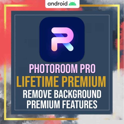 PhotoRoom Pro 🔥 (Latest Version 2022) | Lifetime Premium | Remove Background | -Android