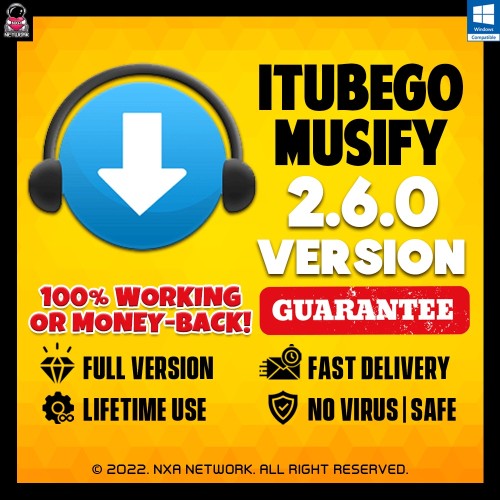 💎iTubeGo Musify 2.6.0 + GUIDE | ✅JUL 2022 | Full Version | Lifetime | Premium | No Virus |