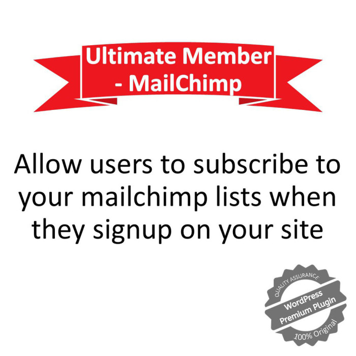 Ultimate Member - MailChimp - WordPress Premium Extensions Plugin [Lifetime Update + Unlimited Website]