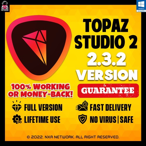 Topaz Studio 2 (v2.3.2) + GUIDE | JUL 2022 | Full Version | Lifetime | Premium | No Virus |