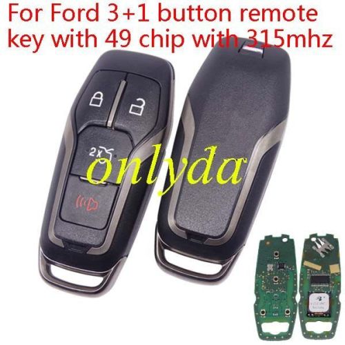 For OEM Ford 3+1 button remote key with 49 chip with 315mhz