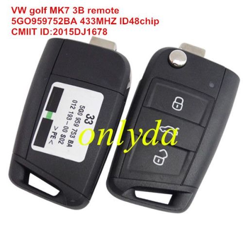 For OEM  VW golf MK7 3 Button remote control FCCID is 5G0959752BA with 433MHZ with MQB48chip CMIIT ID:2015DJ1678 ANATEL 2970-12-5364