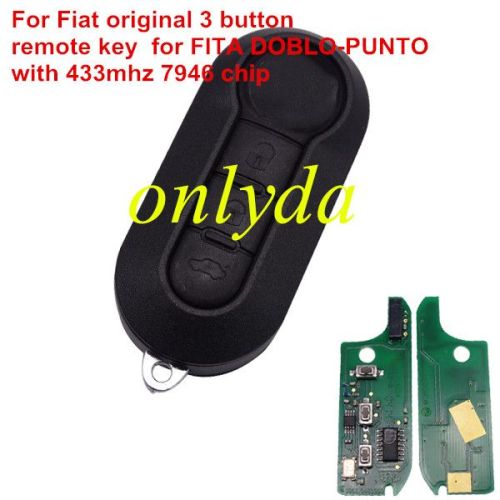 For Fiat OEM 3 button remote key  FITA DOBLO-PUNTO  with 433mhz with SIP22 blade 7946 chip , the PCB is OEM  (M.Marelli BSI System)