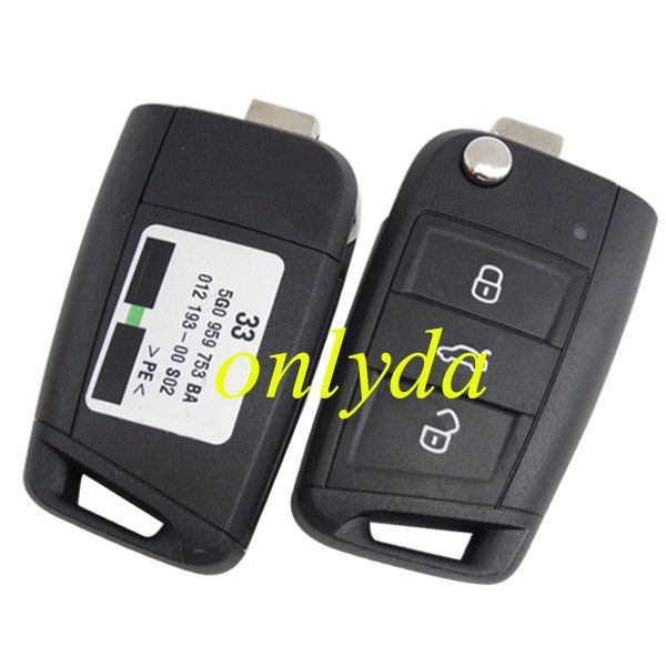 For OEM  VW golf MK7 3 Button remote control FCCID is 5G0959752BA with 433MHZ with MQB48chip CMIIT ID:2015DJ1678 ANATEL 2970-12-5364