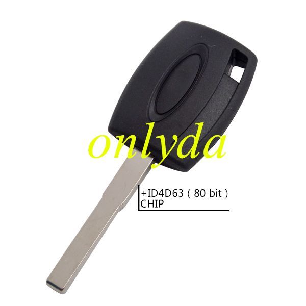 For Ford transponder key with after market ID4D63 (80 BIT ) chip
