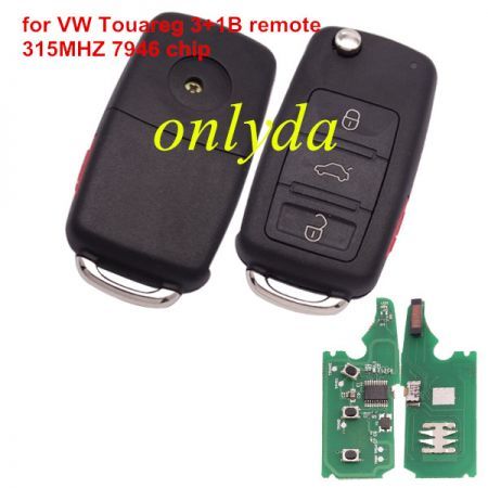For  VW Touareg 3+1 button remote with 315MHZ/434MHZ  with 7947 chip7946A/7947A HITAG2 46 chip
