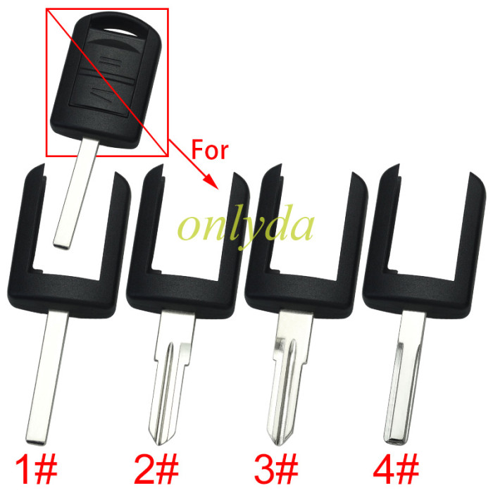 For Opel remote key shell part, pls choose the blade