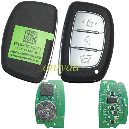 Hyundai ioniq 2017 - 2019 smart key 3 BUTTONS 433MHZ - 95440-G2110 Part # 95440-G2110 FCC ID: TFKB1G0078 Transponder ID: NCF2951X / NCF2952X HITAG 3 - ID47  Insert key blade is not included(usually sold separately)