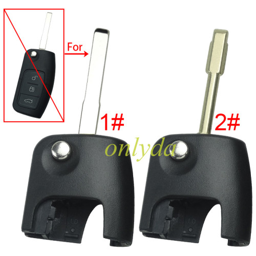 For Ford Focus flip remote key head, pls choose key head