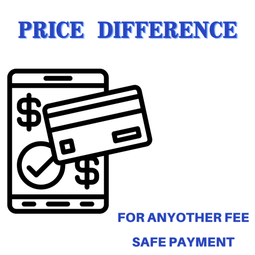 Price Difference/Anyother Fee