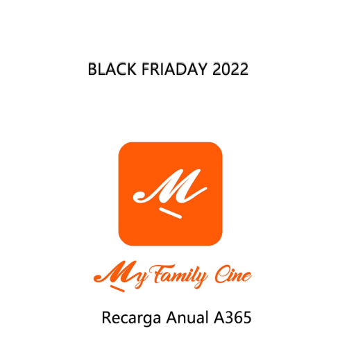 My Family Cinema Recarga Anual R$  99.00 BLack Friday 2023