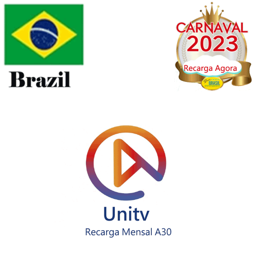 Unitv Recarga Mensal R$ 25.00 Carnaval Do Brasil 2023