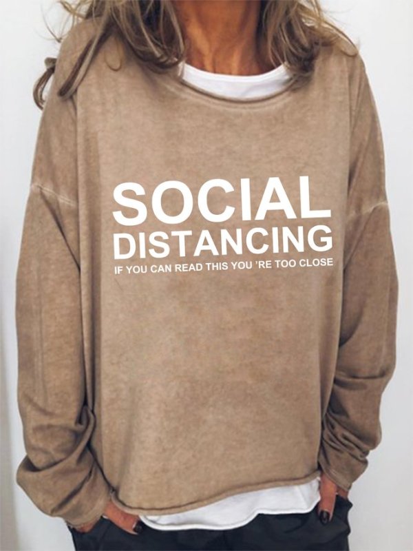 Social Distancing If You Can Read This You're Too Close Tee