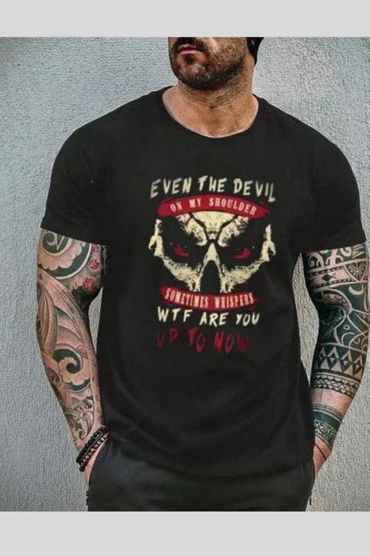 Even The Devil On My Shoulder Sometimes Whispers Wtf Are You Up To Now  Men's T-Shirt