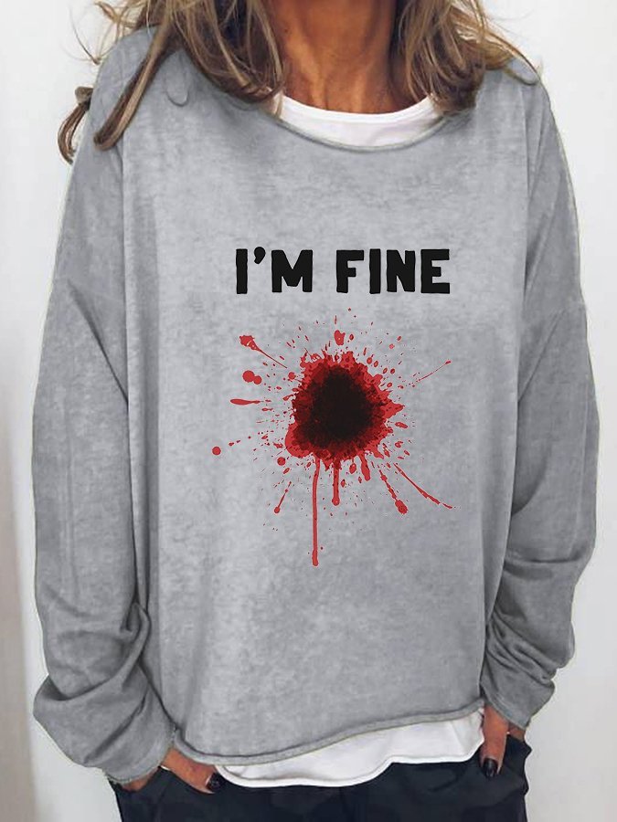 Women's Halloween Humor Funny Bloodstained I'm Fine Printed Long Sleeve T-Shirt