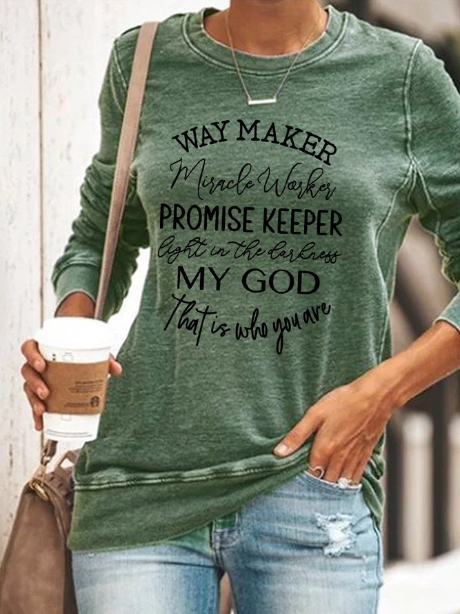 Way Maker Miracle Worker Promise Keeper Sweatshirt