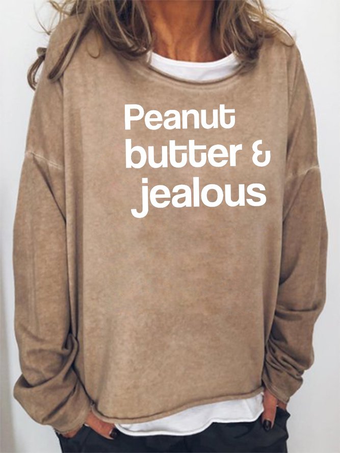 Peanut Butter & Jealous Sweatshirt