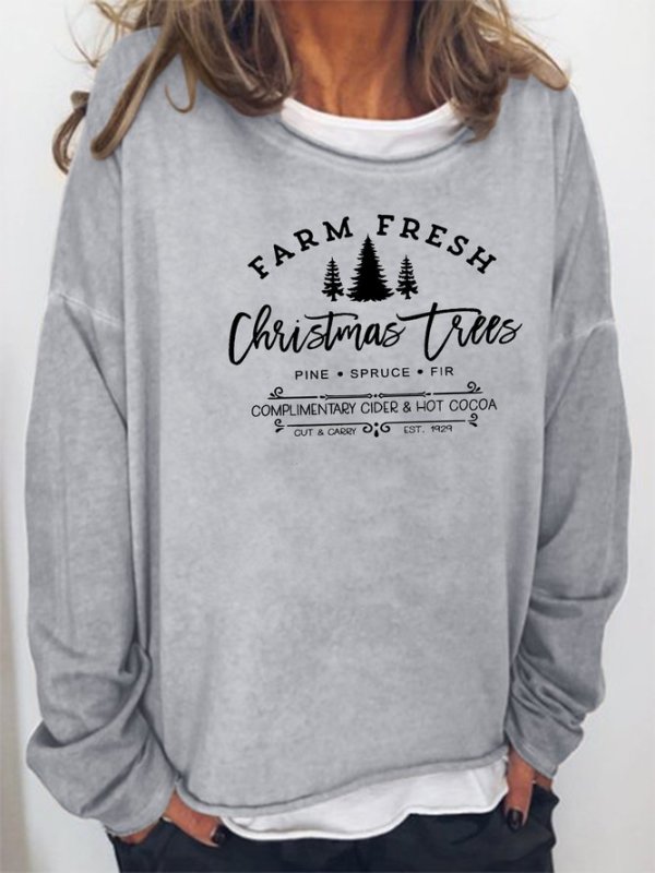 Farm fresh Christmas trees Sweatshirt