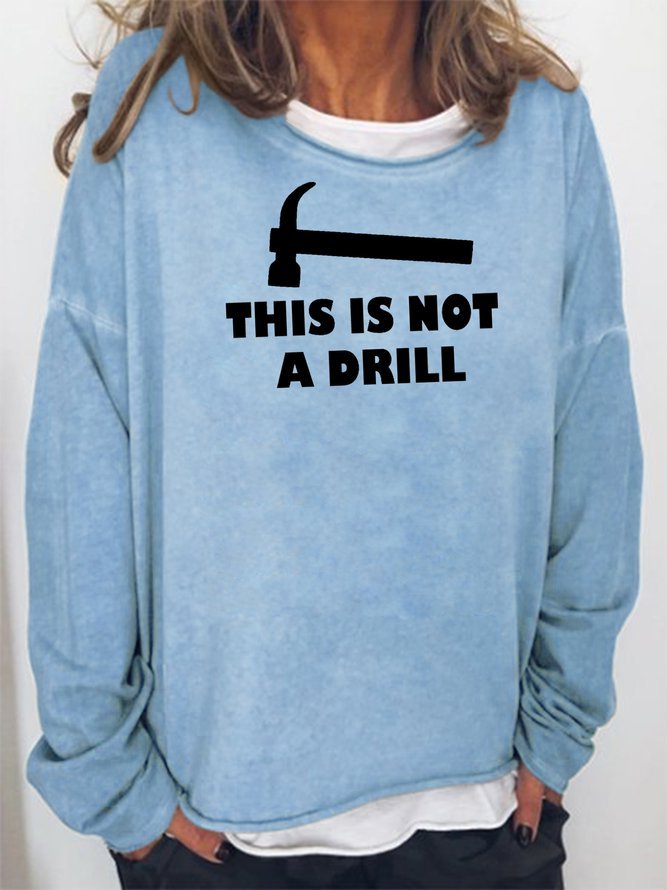 For Crazy Gift Sweatshirt