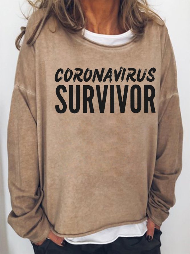 Corona Virus Survivor Cotton Blends Letter Sweatshirt
