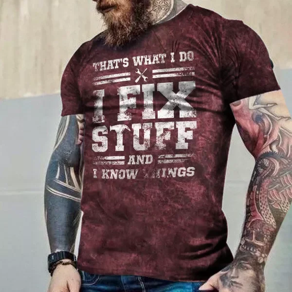I Fix Stuff And I Know Things  Men's Vintage Short Sleeve T-Shirt