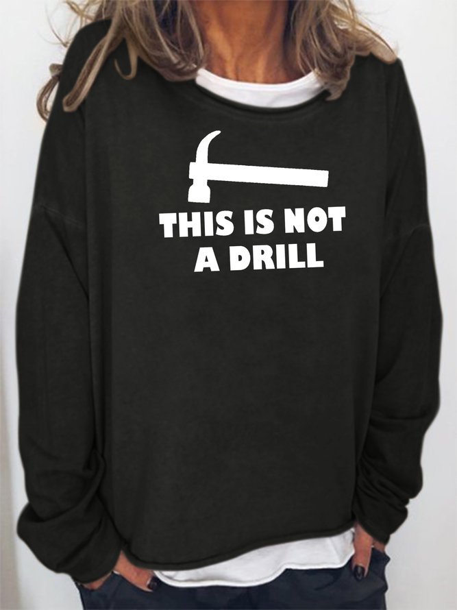 For Crazy Gift Sweatshirt