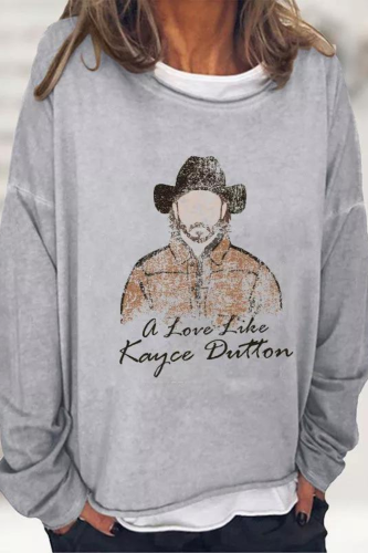 A Love Like Kayce Dutton Graphic Long Sleeve T-shirt