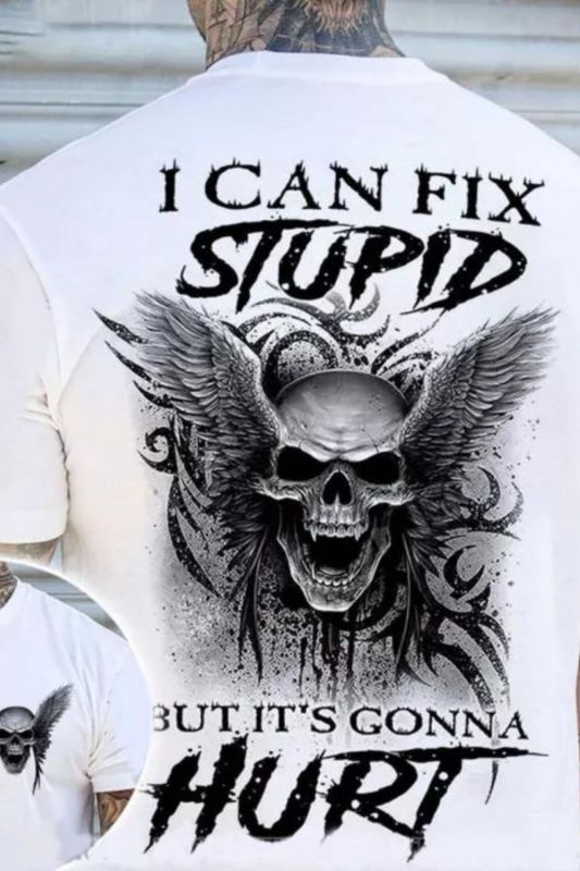I Can Fix Stupid Skull All Over Print T-shirt