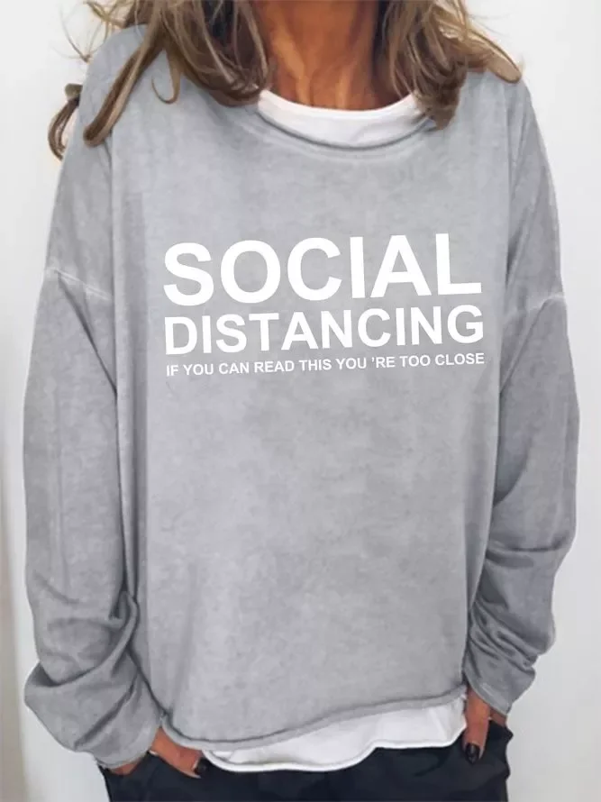 Social Distancing If You Can Read This You're Too Close Tee