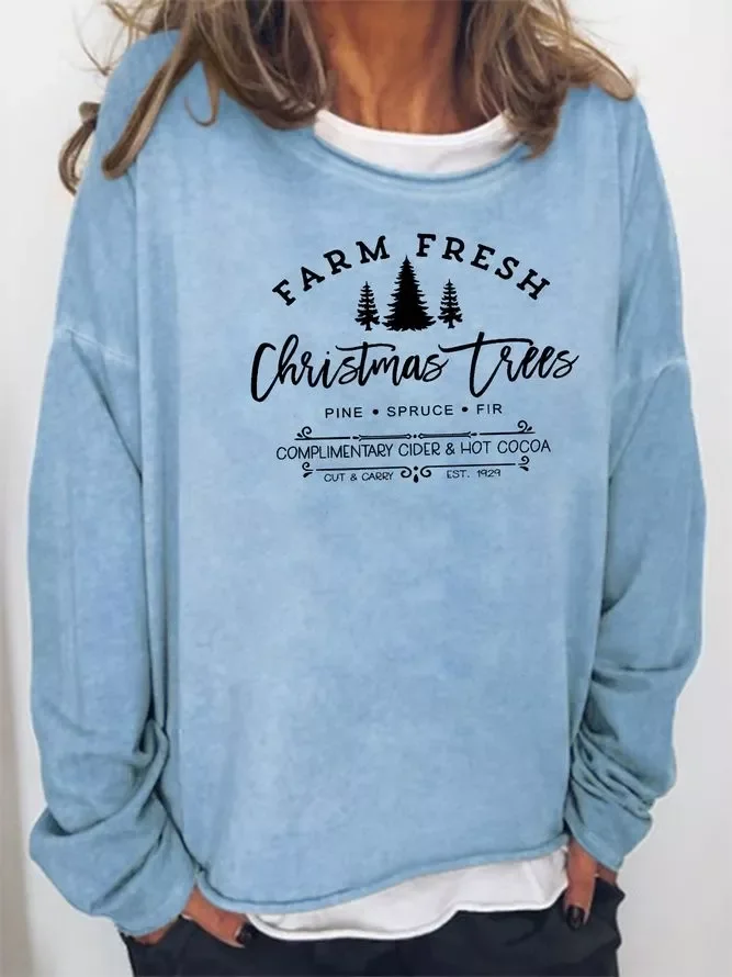 Farm fresh Christmas trees Sweatshirt