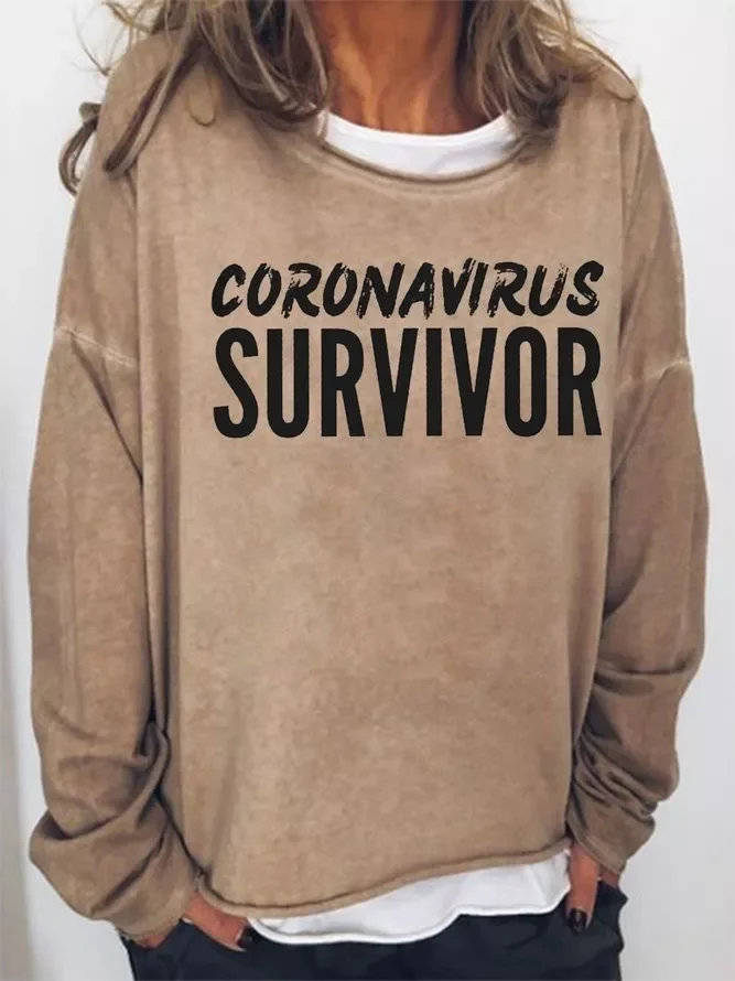 Corona Virus Survivor Cotton Blends Letter Sweatshirt
