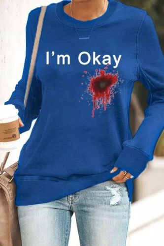 Halloween Graphic I'm Okay Printed Fashion Print Long Sleeve Sweatshirt