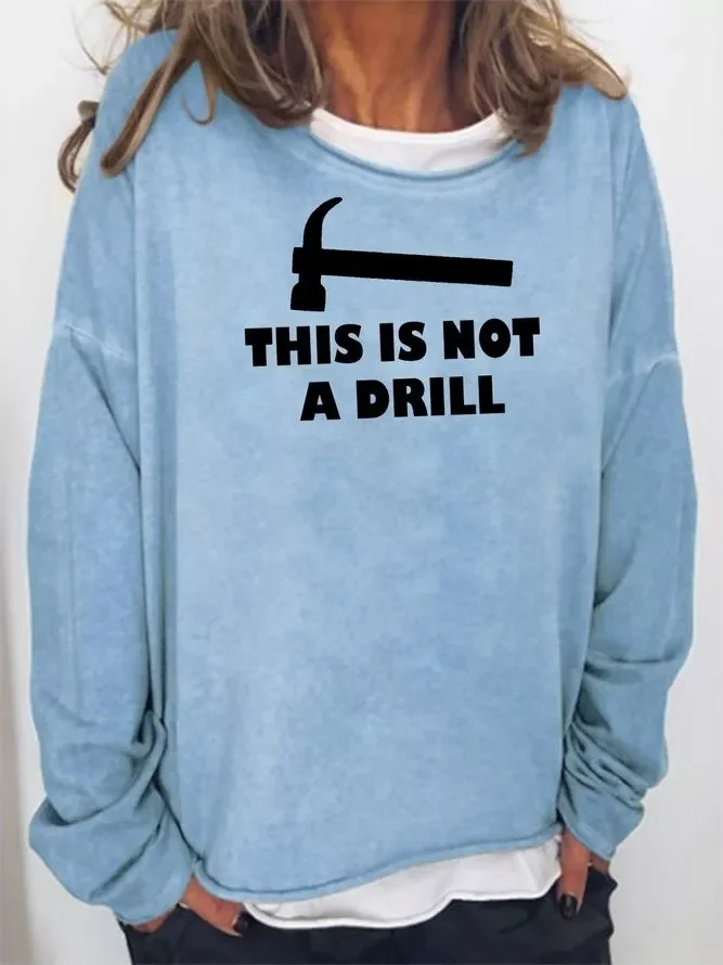 For Crazy Gift Sweatshirt