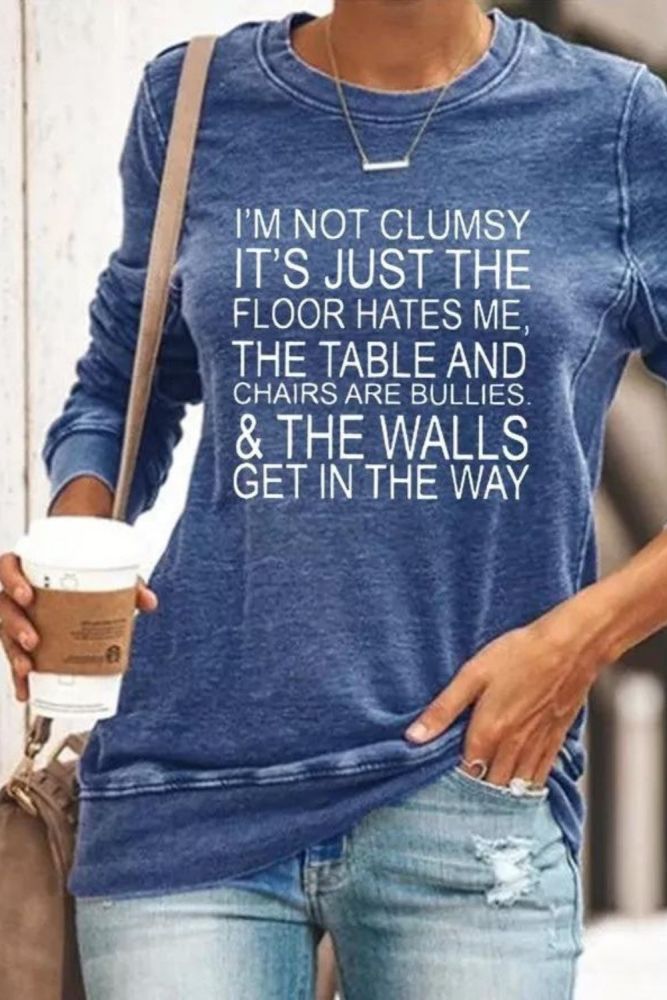 I Am Not Clumsy Women's Shift Long Sleeve Sweatshirt